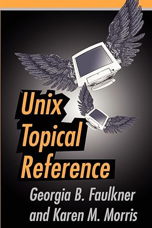 Seller image for Unix Topical Reference for sale by moluna