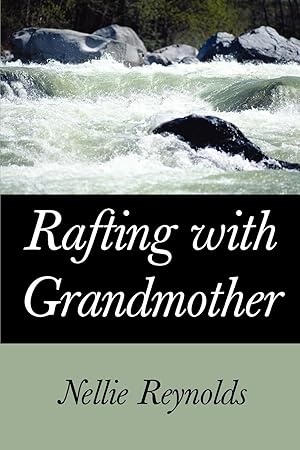 Immagine del venditore per Rafting with Grandmother venduto da moluna