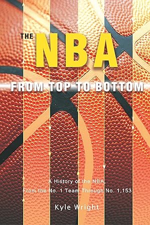 Immagine del venditore per The NBA From Top to Bottom venduto da moluna