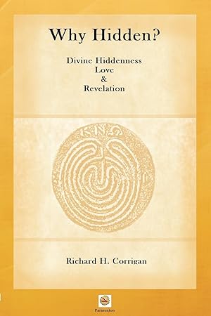 Seller image for Why Hidden? Divine Hiddenness, Love and Revelation for sale by moluna