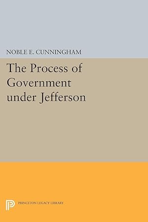 Immagine del venditore per The Process of Government under Jefferson venduto da moluna