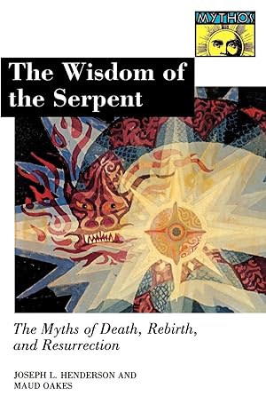 Seller image for The Wisdom of the Serpent for sale by moluna