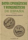 Imagen del vendedor de DATOS EPIGRAFICOS Y NUMISMATICOS DE ESPAA a la venta por Agapea Libros