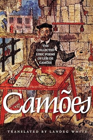 Seller image for The Collected Lyric Poems of Lus de Cames for sale by moluna