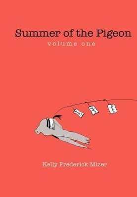 Seller image for Summer of the Pigeon for sale by moluna