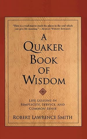 Bild des Verkufers fr Quaker Book Of Wisdom, A zum Verkauf von moluna