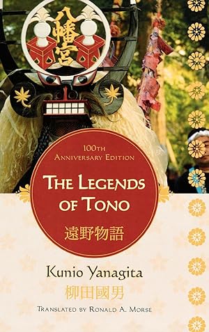 Immagine del venditore per The Legends of Tono, 100th Anniversary Edition venduto da moluna