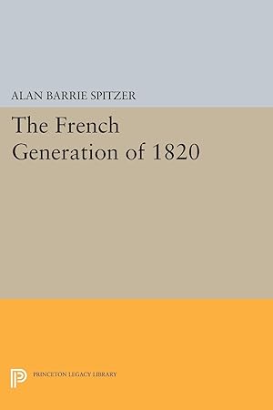 Bild des Verkufers fr The French Generation of 1820 zum Verkauf von moluna