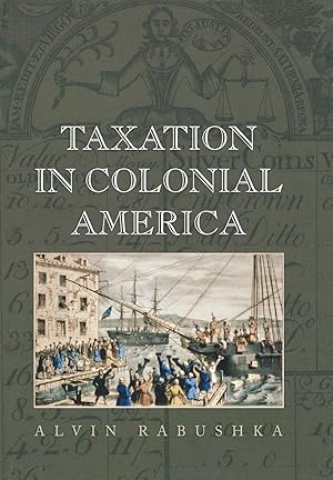 Seller image for Taxation in Colonial America for sale by moluna