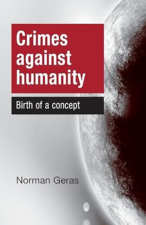 Seller image for Crimes Against Humanity Birth of a Concept for sale by moluna