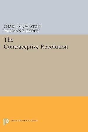 Imagen del vendedor de The Contraceptive Revolution a la venta por moluna