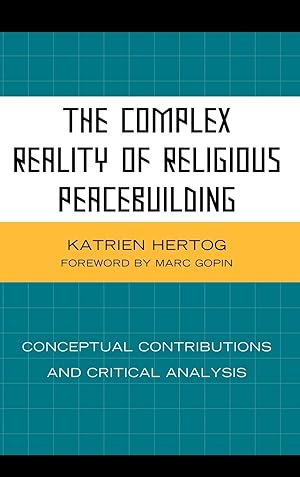 Seller image for The Complex Reality of Religious Peacebuilding for sale by moluna
