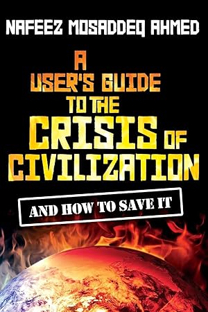 Seller image for A User\ s Guide to the Crisis of Civilization for sale by moluna