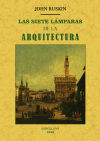 Seller image for Las siete lmparas de la arquitectura for sale by Agapea Libros