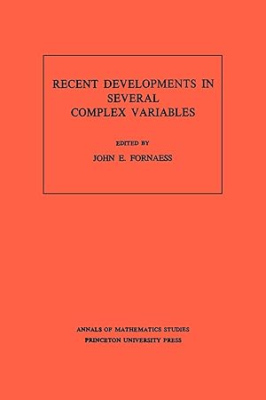 Bild des Verkufers fr Recent Developments in Several Complex Variables. (AM-100), Volume 100 zum Verkauf von moluna
