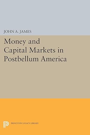 Immagine del venditore per Money and Capital Markets in Postbellum America venduto da moluna