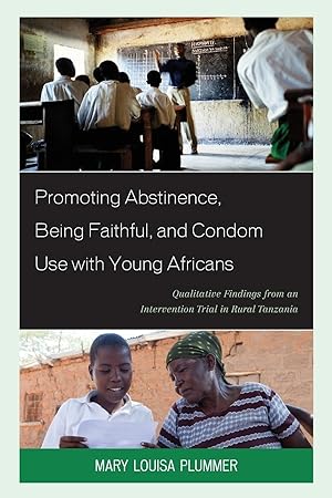 Bild des Verkufers fr Promoting Abstinence, Being Faithful, and Condom Use with Young Africans zum Verkauf von moluna