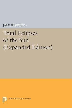 Image du vendeur pour Total Eclipses of the Sun mis en vente par moluna