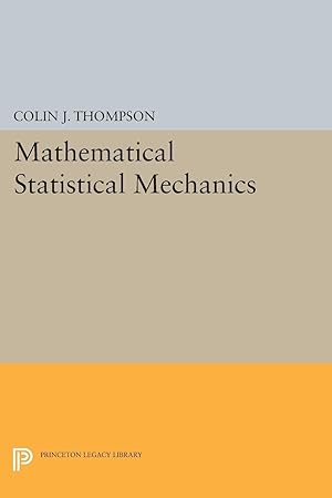 Immagine del venditore per Mathematical Statistical Mechanics venduto da moluna