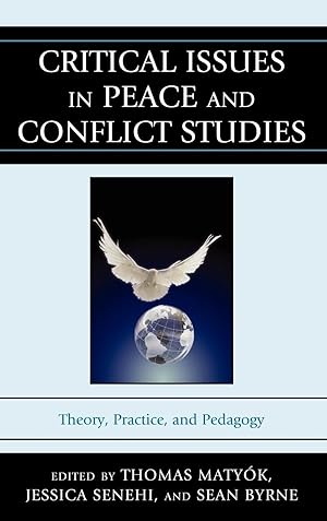 Imagen del vendedor de Critical Issues in Peace and Conflict Studies a la venta por moluna