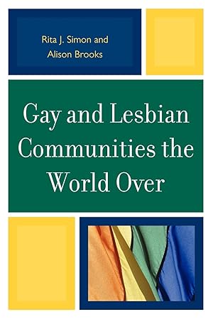 Imagen del vendedor de Gay and Lesbian Communities the World Over a la venta por moluna