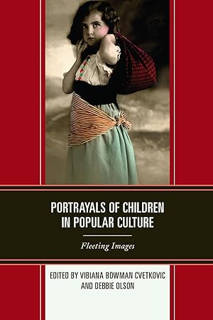 Imagen del vendedor de Portrayals of Children in Popular Culture a la venta por moluna