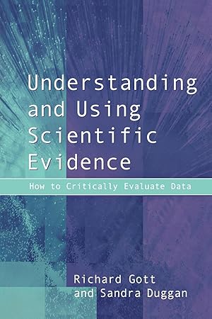 Imagen del vendedor de Understanding and Using Scientific Evidence a la venta por moluna