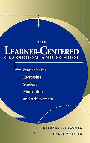 Imagen del vendedor de The Learner-Centered Classroom and School a la venta por moluna