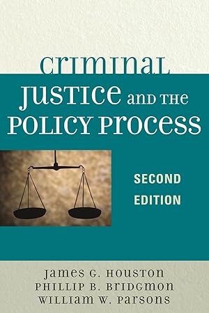 Bild des Verkufers fr Criminal Justice and the Policy Process, Second Edition zum Verkauf von moluna