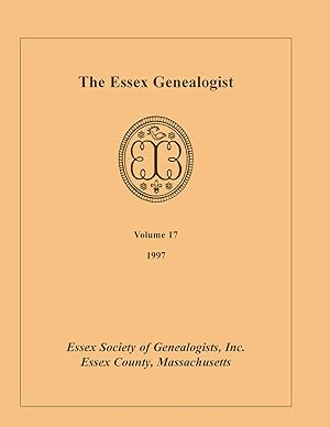 Seller image for The Essex Genealogist, Volume 17, 1997 for sale by moluna
