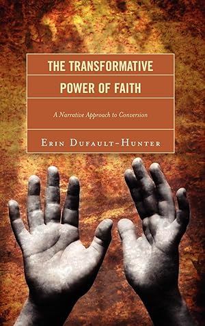 Image du vendeur pour The Transformative Power of Faith mis en vente par moluna