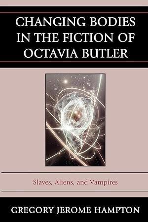 Immagine del venditore per Changing Bodies in the Fiction of Octavia Butler venduto da moluna