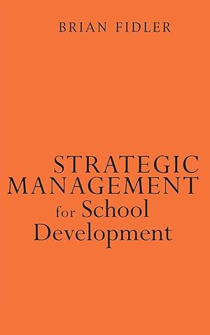 Imagen del vendedor de Strategic Management for School Development a la venta por moluna