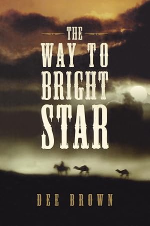 Seller image for The Way To Bright Star for sale by moluna