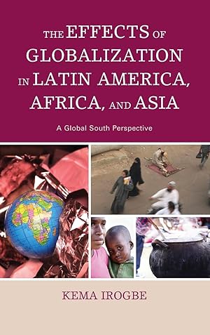 Bild des Verkufers fr The Effects of Globalization in Latin America, Africa, and Asia zum Verkauf von moluna