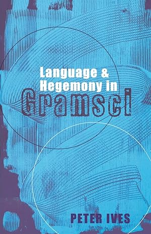 Immagine del venditore per Language And Hegemony In Gramsci venduto da moluna