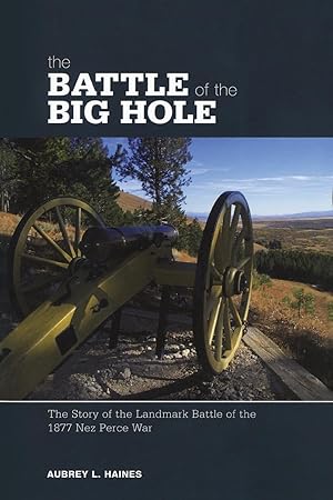 Image du vendeur pour Battle of the Big Hole mis en vente par moluna