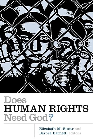 Seller image for Does Human Rights Need God? for sale by moluna