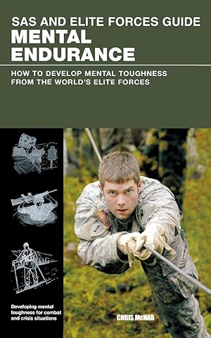 Bild des Verkufers fr SAS and Elite Forces Guide Mental Endurance zum Verkauf von moluna