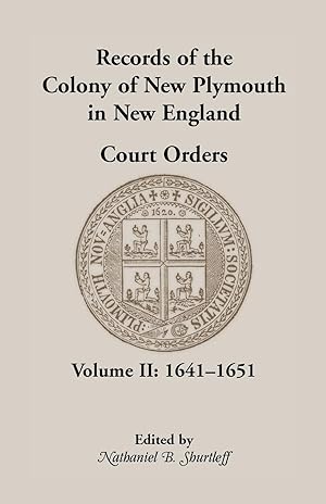 Seller image for Records of the Colony of New Plymouth in New England Court Orders,1641-1651 for sale by moluna