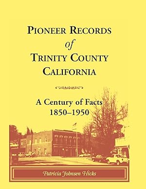 Seller image for Pioneer Records of Trinity County, California for sale by moluna