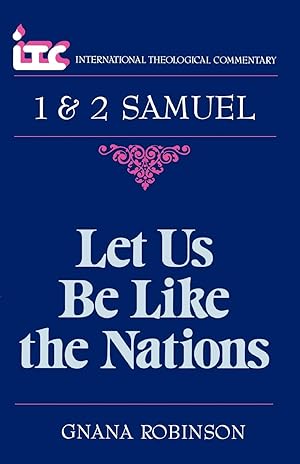 Seller image for Let Us Be Like the Nations for sale by moluna