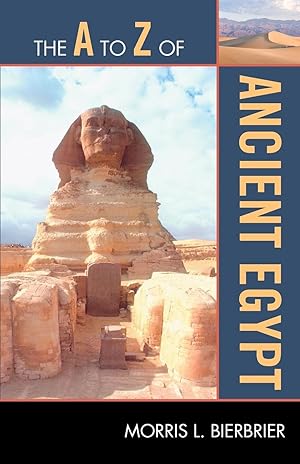 Bild des Verkufers fr The A to Z of Ancient Egypt zum Verkauf von moluna