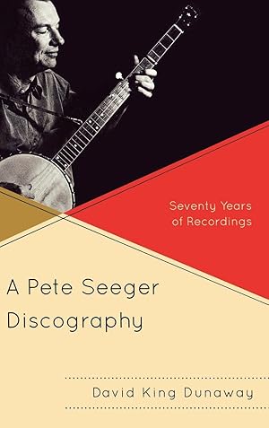 Bild des Verkufers fr A Pete Seeger Discography zum Verkauf von moluna