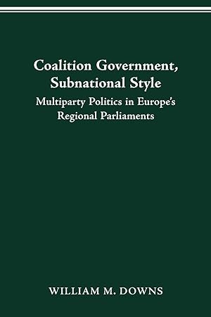 Seller image for COALITION GOVERNMENT, SUBNATIONAL STYLE for sale by moluna