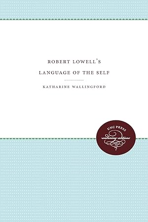 Seller image for Robert Lowell\ s Language of the Self for sale by moluna
