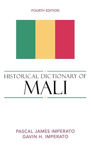 Image du vendeur pour Historical Dictionary of Mali, Fourth Edition mis en vente par moluna