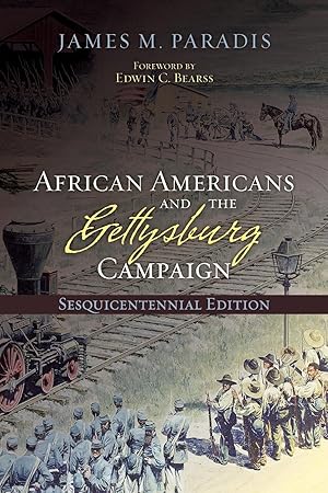 Bild des Verkufers fr African Americans and the Gettysburg Campaign, Sesquicentennial Edition zum Verkauf von moluna