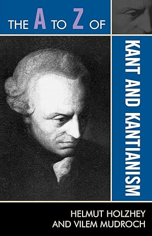 Bild des Verkufers fr The A to Z of Kant and Kantianism zum Verkauf von moluna