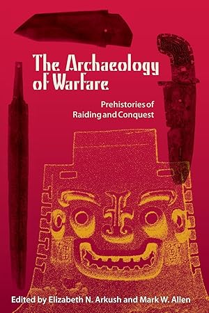 Imagen del vendedor de The Archaeology of Warfare a la venta por moluna